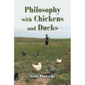 Philosophy with Chickens and Ducks - Paperback
