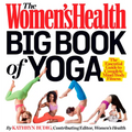 The Women's Health Big Book of Yoga - Paperback