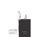 ¿Morir duele? - Paperback