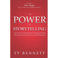 The Power of Storytelling: The Art of Influential Communication - Paperback